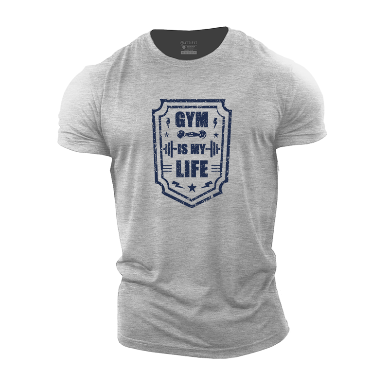 Gym Is My Life Cotton T-Shirt