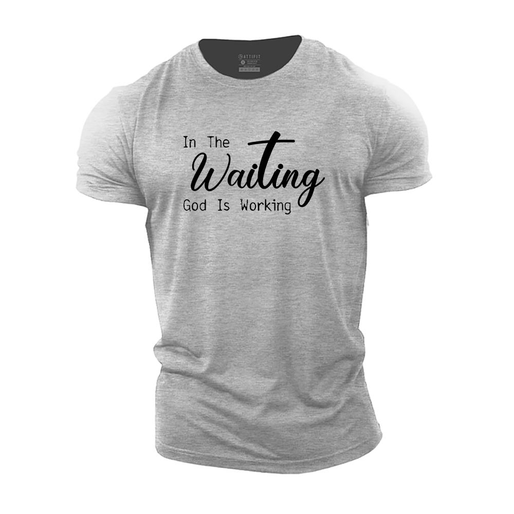 In The Waiting, God Is Working Cotton T-Shirt