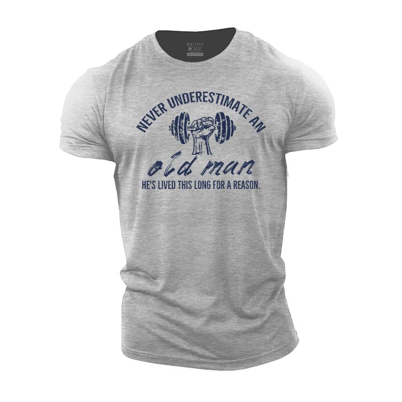 Never Underestimate an Old Man Cotton T-Shirt