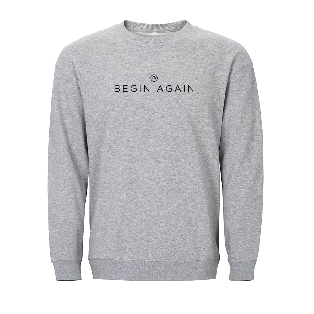 Begin Again Crewneck Sweatshirt