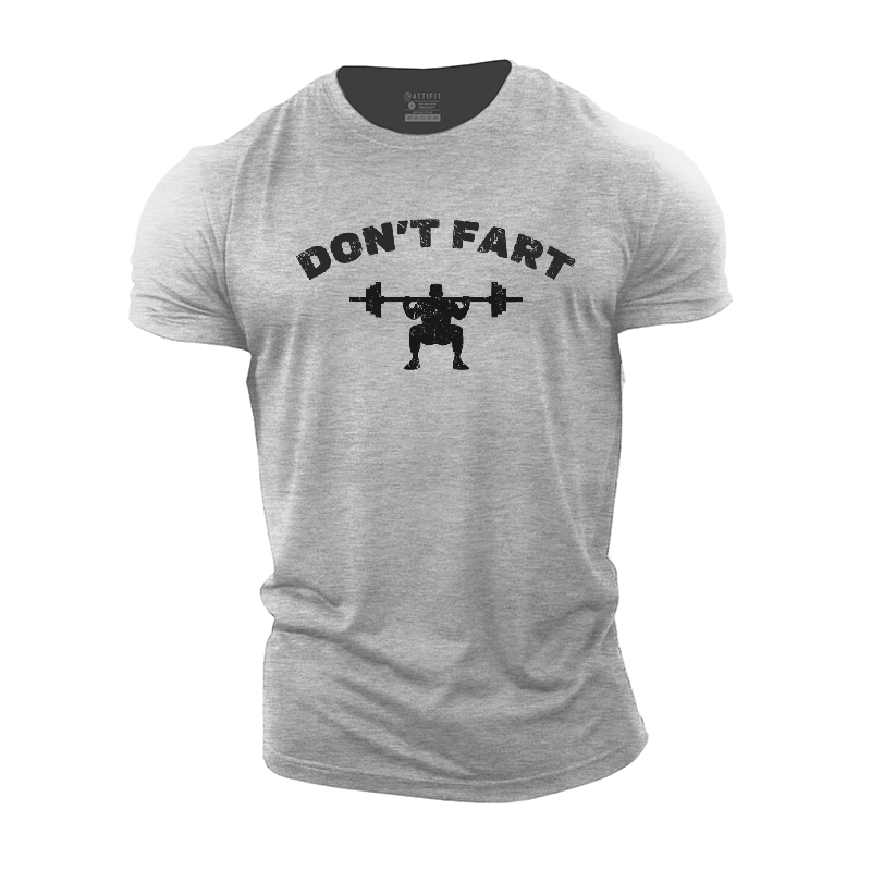 Don't Fart Cotton T-Shirt