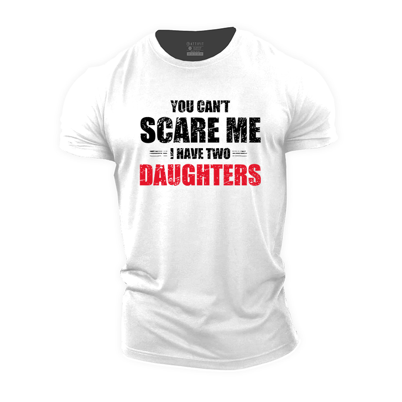 I Have Two Daughters Cotton T-Shirt