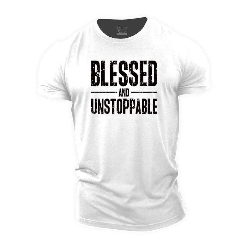 Blessed And Unstoppable Cotton T-shirt