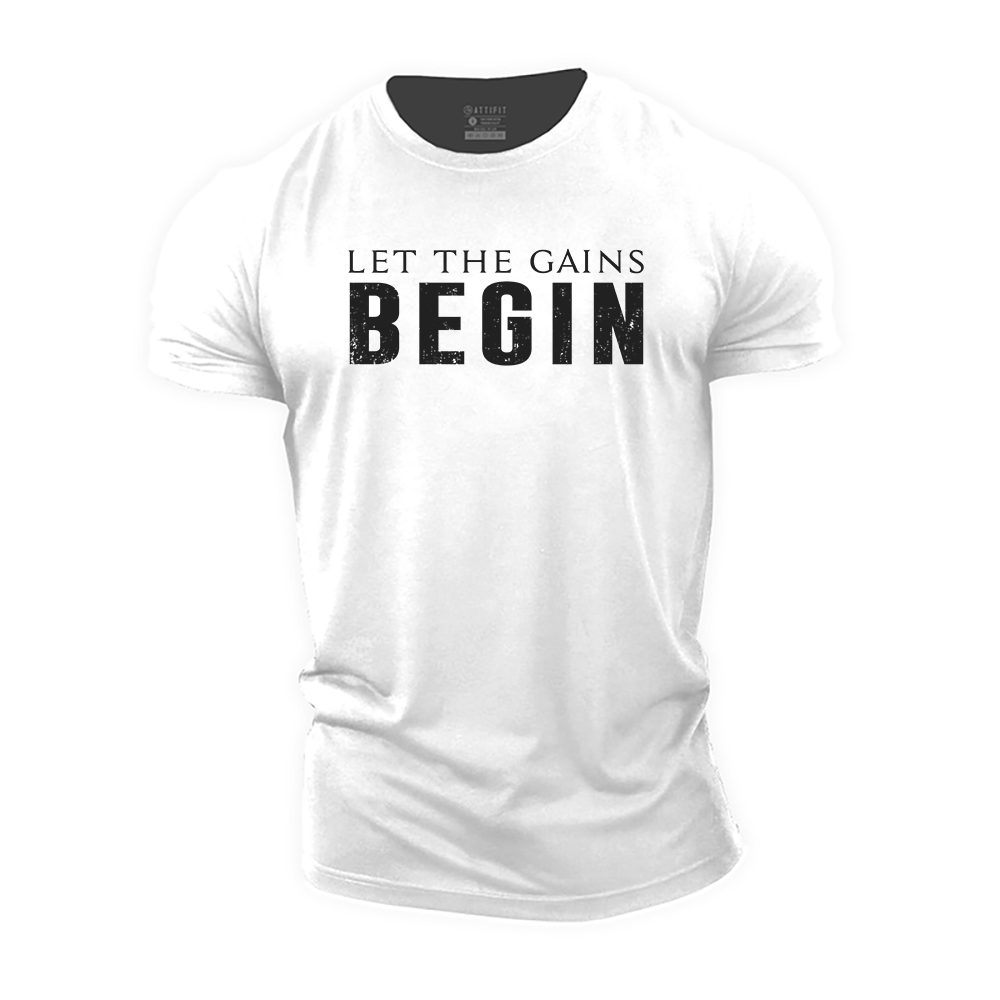 Let the Gains Begin Cotton T-Shirt