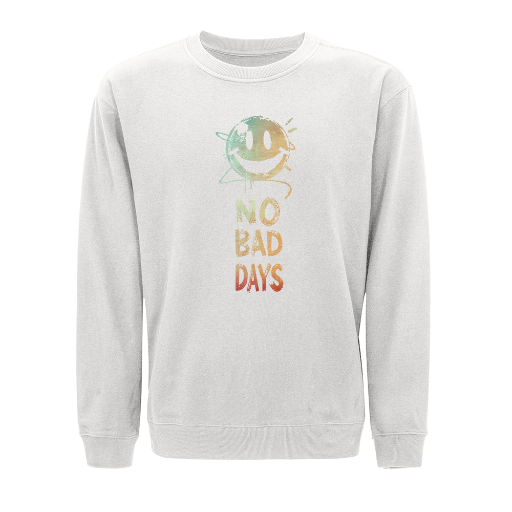 No Bad Days Crewneck Sweatshirt