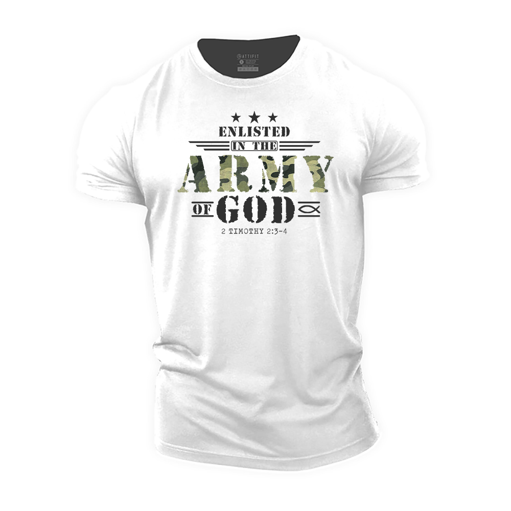 Enlisted in the Army of God Cotton T-Shirt