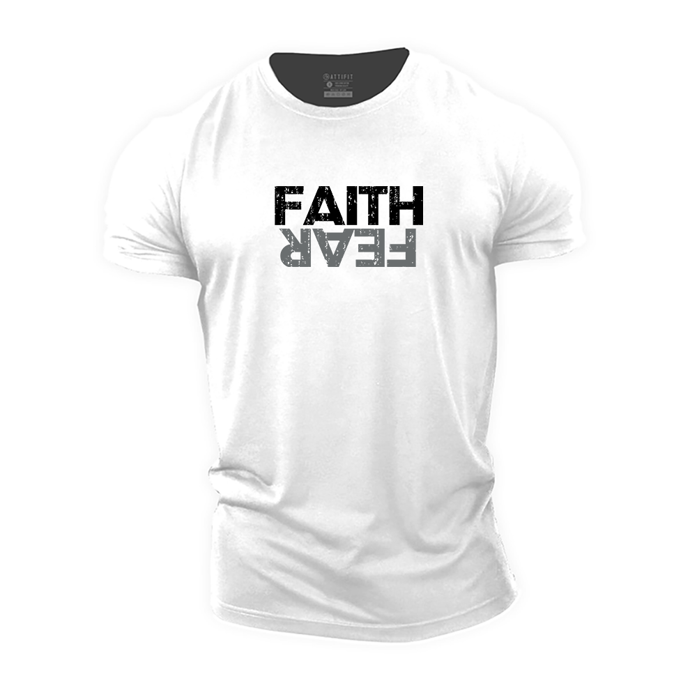 Faith Fear Cotton T-Shirt