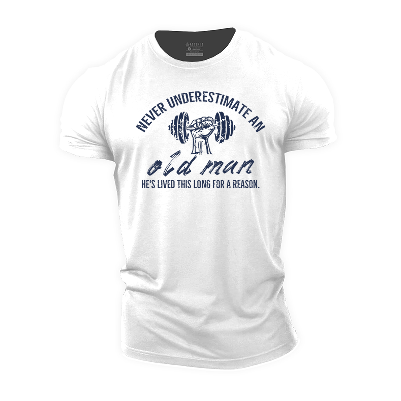 Never Underestimate an Old Man Cotton T-Shirt