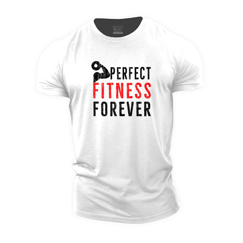 Perfect Fitness Forever Cotton T-Shirt