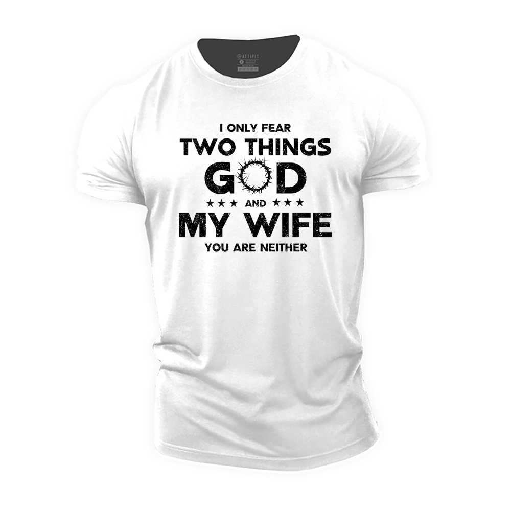 God and Wife Cotton T-Shirt