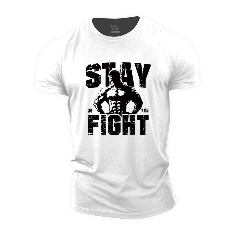 Stay In The Fight Cotton T-Shirt