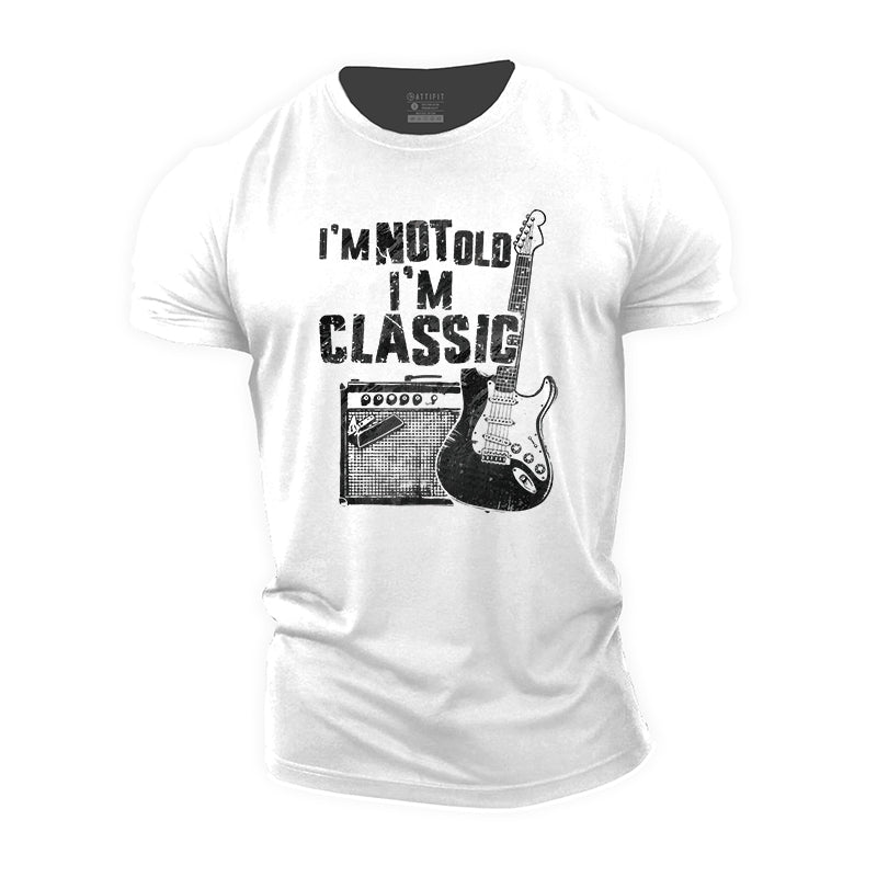 I'm Not Old I'm Classic Cotton T-Shirt