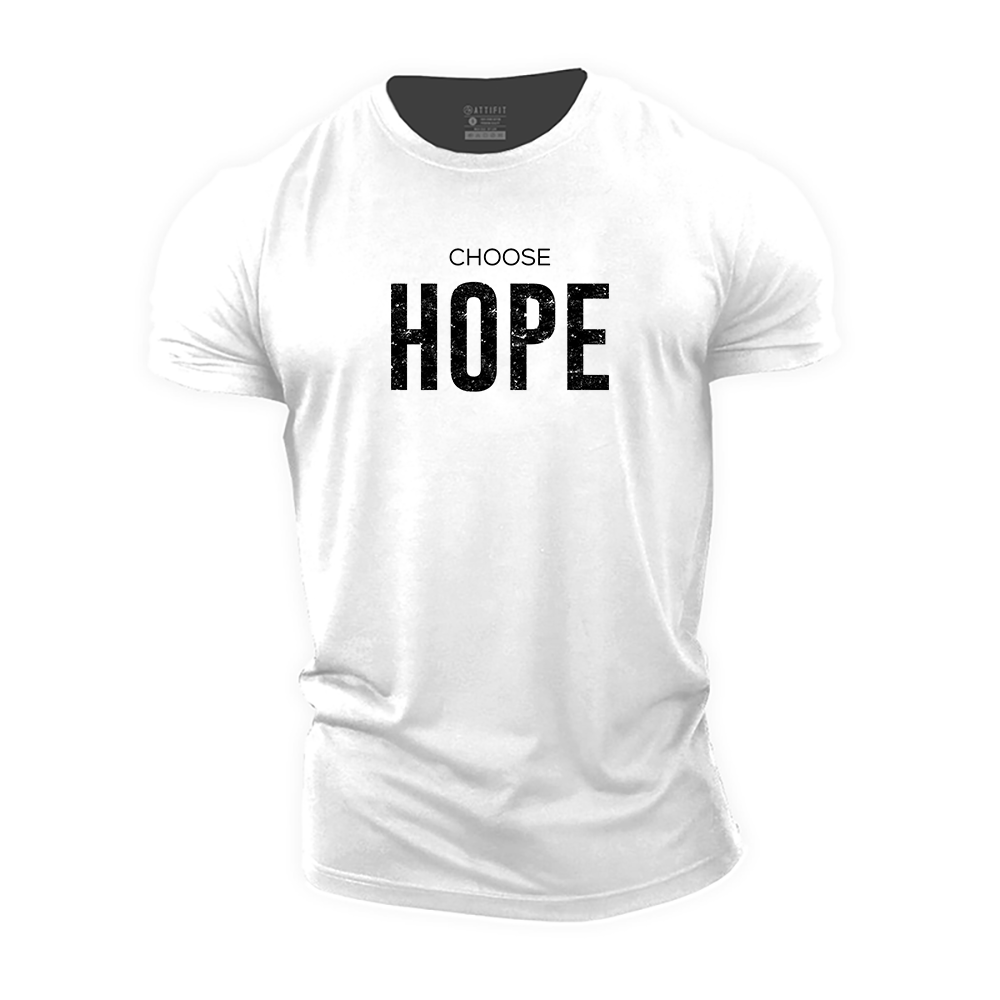 Choose Hope Cotton T-Shirt