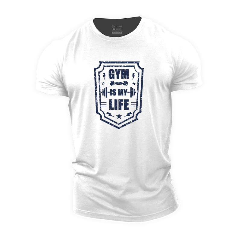 Gym Is My Life Cotton T-Shirt