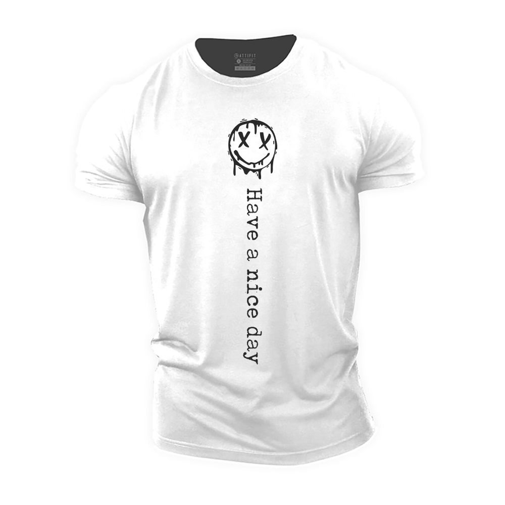 Have a Nice Day Cotton T-Shirt