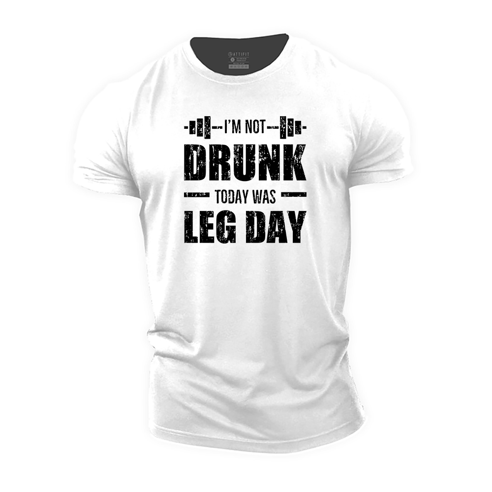 Today Was Leg Day Cotton T-Shirt