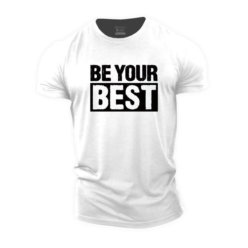 Be Your Best Graphic Men's Fitness T-shirts